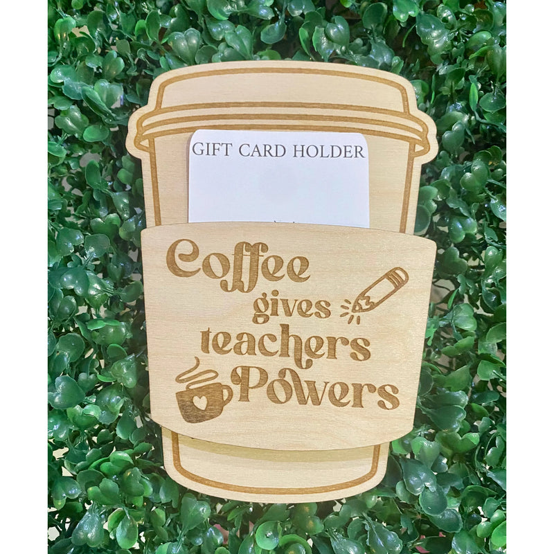 Teacher Appreciation Gift Card Holder