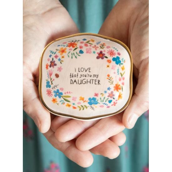 I Love That You’re My Daughter Trinket Bowl
