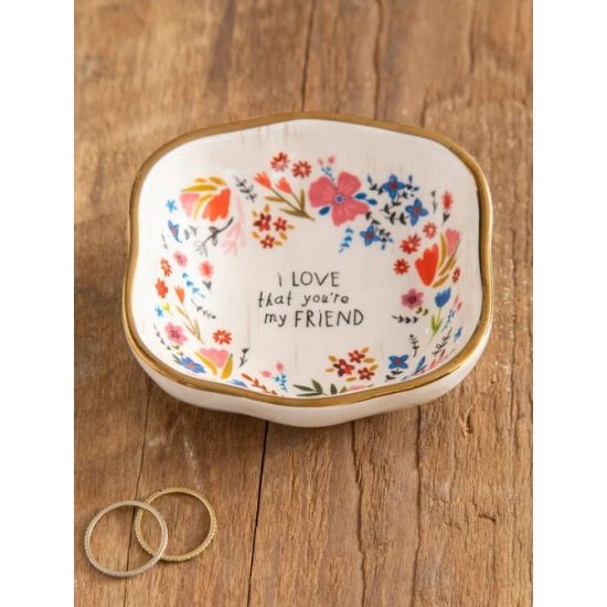 I Love That You're My Friend Trinket Bowl