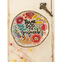 Thank God for Girlfriends Trinket Dish – Natural Life